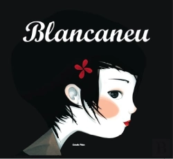 Bertrand.pt - Blancaneu - Il·Lustrat