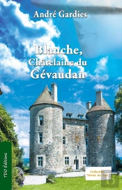 Blanche, Châtelaine Du Gevaudan