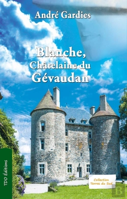 Bertrand.pt - Blanche, Châtelaine Du Gevaudan