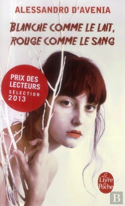 Bertrand.pt - Blanche Comme Le Lait, Rouge Comme Le Sang