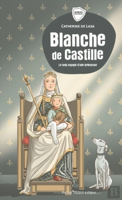 Bertrand.pt - Blanche De Castille : Le Long Voyage D'Une Princesse