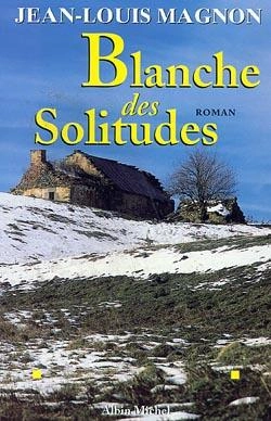 Bertrand.pt - Blanche Des Solitudes