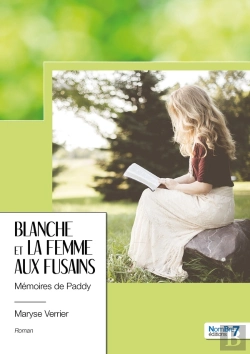 Bertrand.pt - Blanche Et La Femme Aux Fusains : Mémoires De Paddy