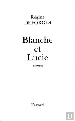 Bertrand.pt - Blanche Et Lucie