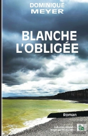 Blanche L'Obligée
