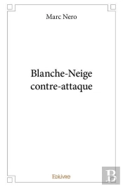 Blanche-Neige Contre-Attaque