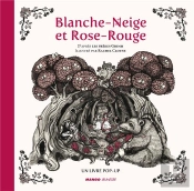 Blanche Neige Et Rose Rouge