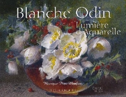 Bertrand.pt - Blanche Odin, Lumiere D'Aquarelle