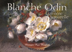Bertrand.pt - Blanche Odin ; Lumière D'Aquarelles