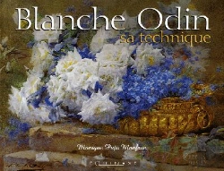 Bertrand.pt - Blanche Odin, Sa Technique
