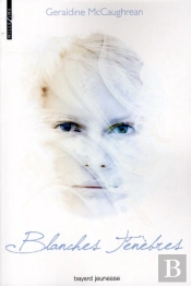 Blanches Tenebres