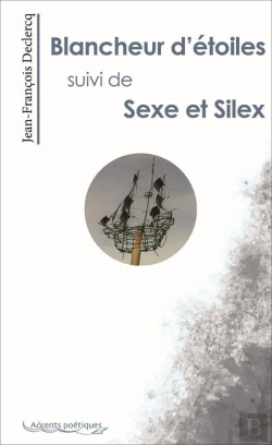 Bertrand.pt - Blancheur D'Étoiles Suivi De Sexe Et Silex