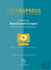 Blanchiment D'Argent Et Financement Du Terrorisme