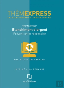 Bertrand.pt - Blanchiment D'Argent Et Financement Du Terrorisme