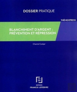 Bertrand.pt - Blanchiment D'Argent ; Prévention Et Répression