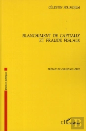 Blanchiment De Capitaux Et Fraude Fiscale