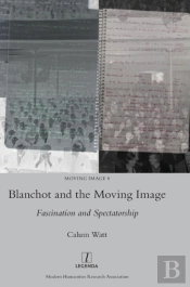 Blanchot And The Moving Image