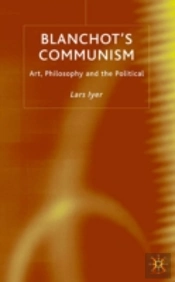 Blanchot'S Communism