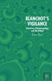 Blanchot'S Vigilance