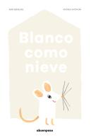 Blanco Como Nieve