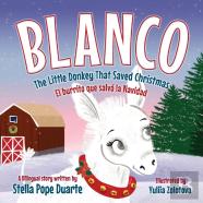 Blanco, The Little Donkey That Saved Christmas