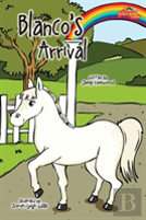 Blanco'S Arrival