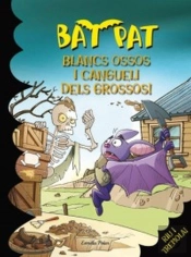 Blancs Òssos I Cangueli Dels Grossos
