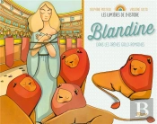 Blandine, Dans Les Arènes Gallo-Romaines