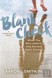 Blank Check, A Novel