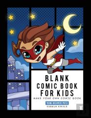 Blank Comic Book For Kids