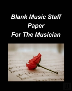 Bertrand.pt - Blank Music Staff Paper For The Musician