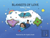 Blankets Of Love