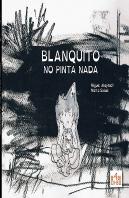 Blanquito No Pinta Nada