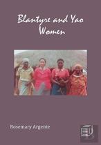 Blantyre And Yao Women