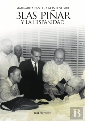 Blas Piñar Y La Hispanidad