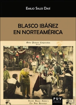 Bertrand.pt - Blasco Ibáñez En Norteamérica