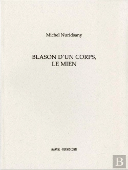 Bertrand.pt - Blason D'Un Corps, Le Mien