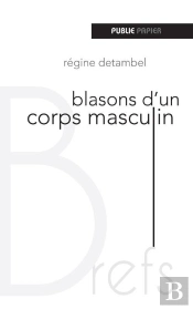 Blasons D'Un Corps Masculin