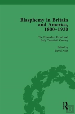 Bertrand.pt - Blasphemy In Britain And America, 1800-1930, Volume 4