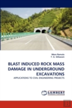 Bertrand.pt - Blast Induced Rock Mass Damage In Underground Excavations
