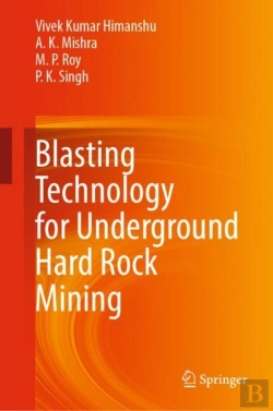 Bertrand.pt - Blasting Technology For Underground Hard Rock Mining