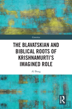 Bertrand.pt - Blavatskian And Biblical Roots Of Krishnamurti'S Imagined Role