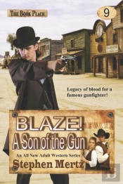 Blaze! A Son Of The Gun