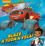 Blaze - A Toda a Vela!