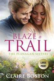 Blaze A Trail