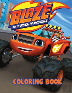 Bertrand.pt - Blaze And The Monster Machines Coloring Book