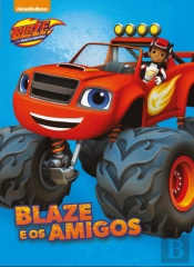 Blaze e os Amigos