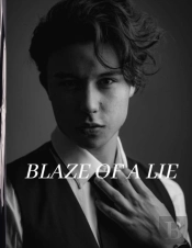 Blaze Of A Lie