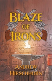 Blaze Of Irons