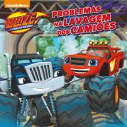 Blaze - Problemas na Lavagem dos Camiões